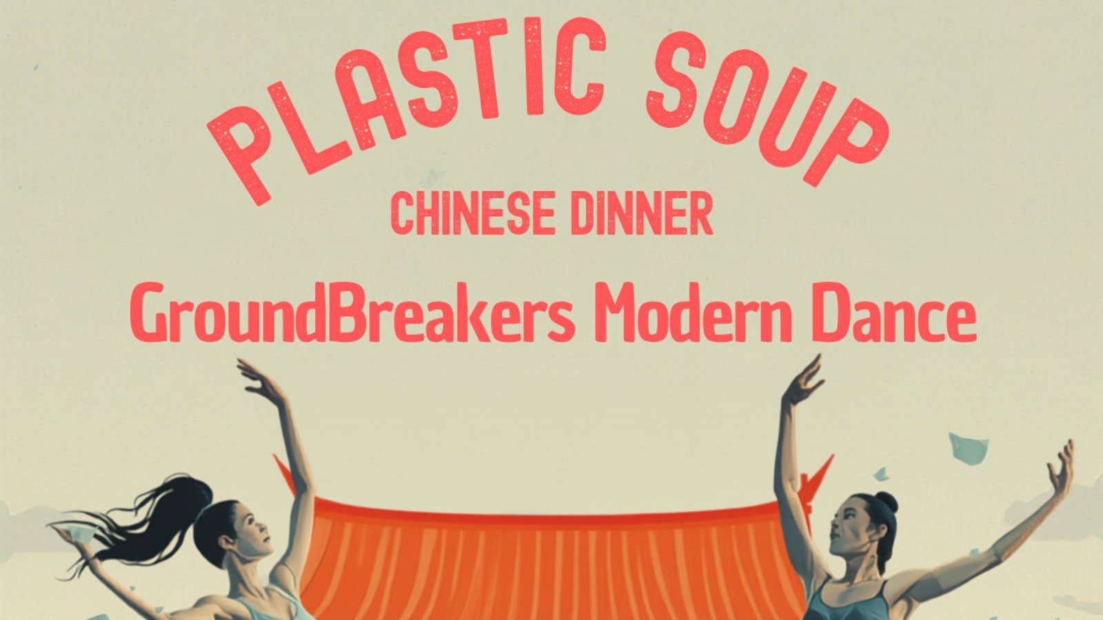 Poster voor voorstelling Plastic Soup Chinese Dinner met twee dansers en rood Chinees dak